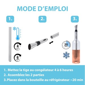 Mode d'emploi tige rafraichissante vin